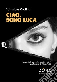 Ciao, sono Luca libro