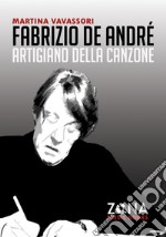 Fabrizio De André artigiano della canzone