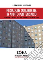 Mediazione comunitaria in ambito penitenziario