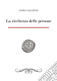 La ricchezza delle persone