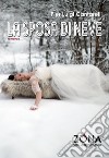La sposa di neve libro di Cantarelli Pier Luigi