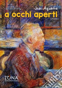 A occhi aperti