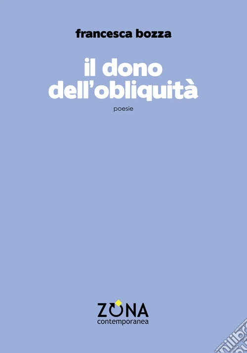 il Dono dell'obliquità