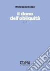 il Dono dell'obliquità libro