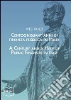 Centocinquant'anni di finanza pubblica in Italia. Ediz. italiana e inglese libro