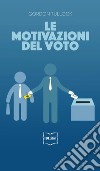 Le motivazioni del voto libro