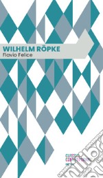 Wilhelm Röpke libro