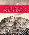 Le grandi tappe della storia di Mondovì. Vol. 2 libro di Comino Giancarlo Franco B. (cur.)