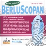 Berluscopan. Nuova formula! libro