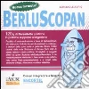 Berluscopan. Nuova formula! libro di Altorio Adriano