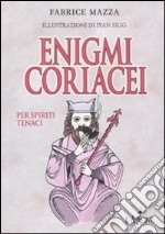 Enigmi coriacei libro