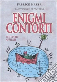 Enigmi contorti