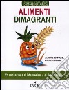 Alimenti dimagranti libro