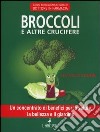 Broccoli e altre crucifere libro