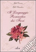 Il linguaggio romantico dei fiori