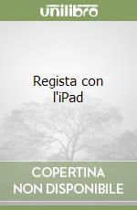 Regista con l'iPad libro