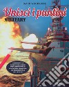 Military. Unisci i puntini. Ediz. illustrata libro di Woodroffe David