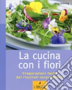 La cucina con i fiori libro