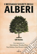 I messaggi segreti degli alberi