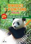 Unisci i puntini. Serie maxi. Felicità. Numeri più grandi per creare 120 bellissimi disegni libro