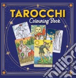 Tarocchi. Colouring book libro