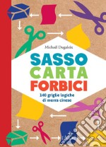 Sasso carta forbici 140 griglie di Morra Cinese