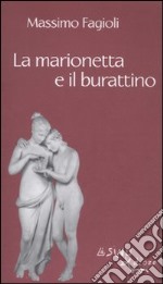 La marionetta e il burattino libro