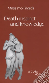Death instinct and knowledge