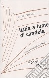 Italia a lume di candela libro