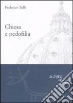 Chiesa e pedofilia. Non lasciate che i pargoli vadano a loro