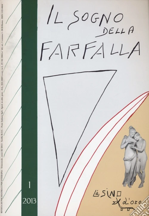 Il sogno della farfalla (2013). Vol. 1