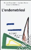 L'endometriosi libro