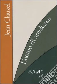 L'uomo di Amekessu libro