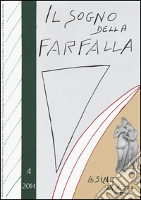 Il sogno della farfalla (2014). Vol. 4 libro