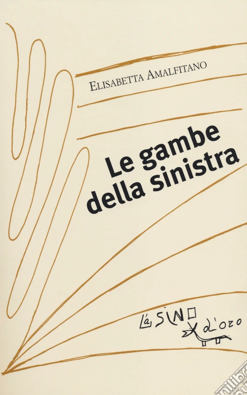 Le gambe della sinistra