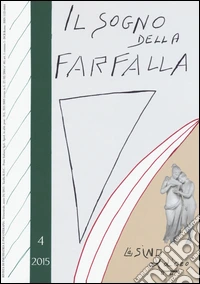 Il sogno della farfalla (2015). Vol. 4 libro