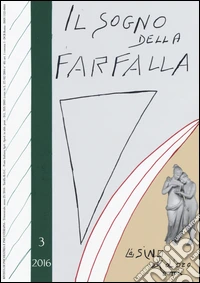 Il sogno della farfalla (2016). Vol. 3 libro