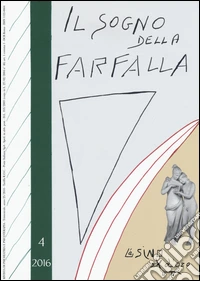 Il sogno della farfalla (2016). Vol. 4