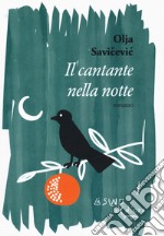 Il cantante nella notte libro