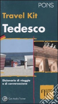 Travel kit tedesco. Ediz. bilingue. Con CD Audio libro