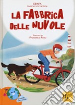 La fabbrica delle nuvole