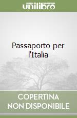 Passaporto per l'Italia libro