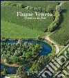 Fiume Veneto. Comune tra due fiumi. Ediz. illustrata libro