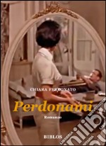 Perdonami libro