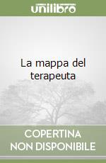 La mappa del terapeuta libro