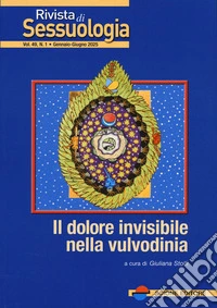 Rivista di sessuologia (2025). Vol. 1: Il dolore invisibile nella vulvodinia libro