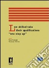 Low skilled take their qualifications «one step up» libro