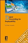 Digital storytelling for employability libro