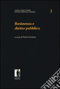 Resistenza e diritto pubblico