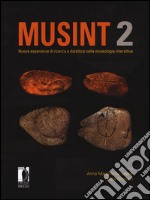 Musint 2. Nuove esperienze di ricerca e didattica nella museologia interattiva